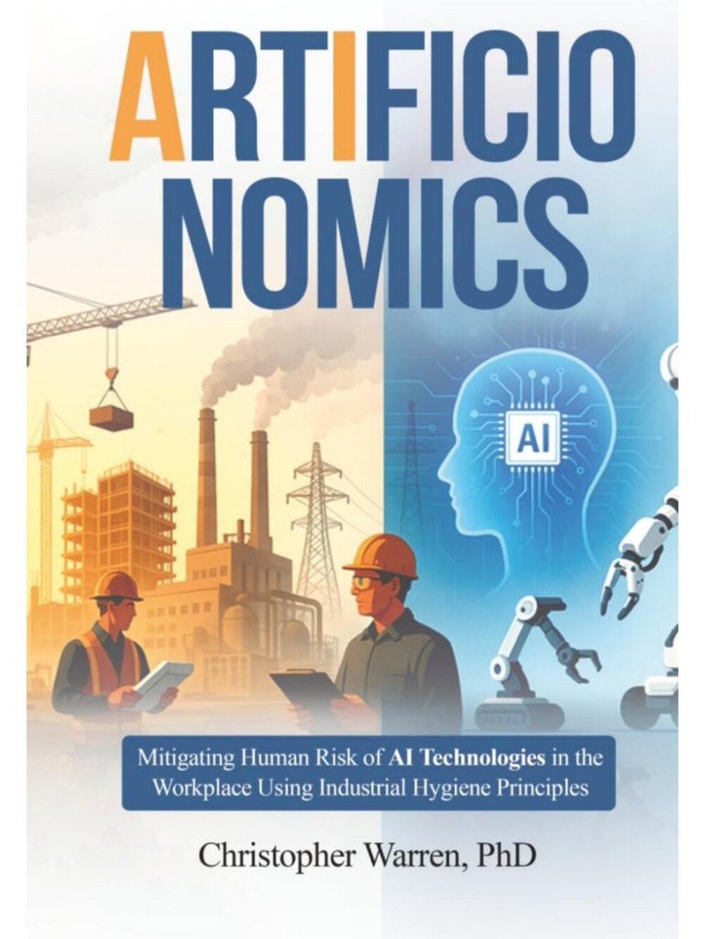 Mitigating Human Risk of AI in the Workplace: Industrial Hygiene Principles